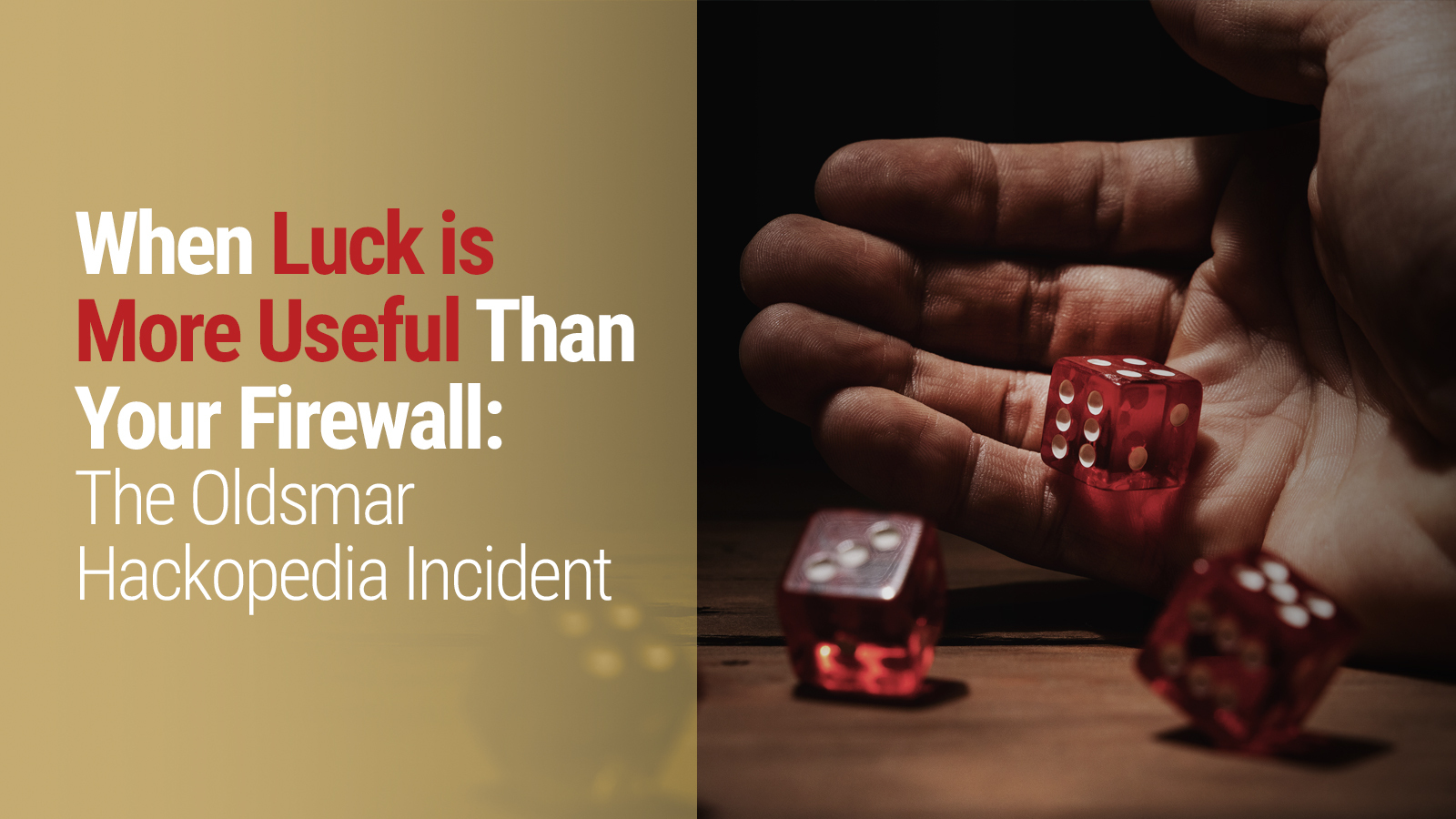 When Luck Is More Useful Than Your Firewall: The Oldsmar Hackopedia Incident
