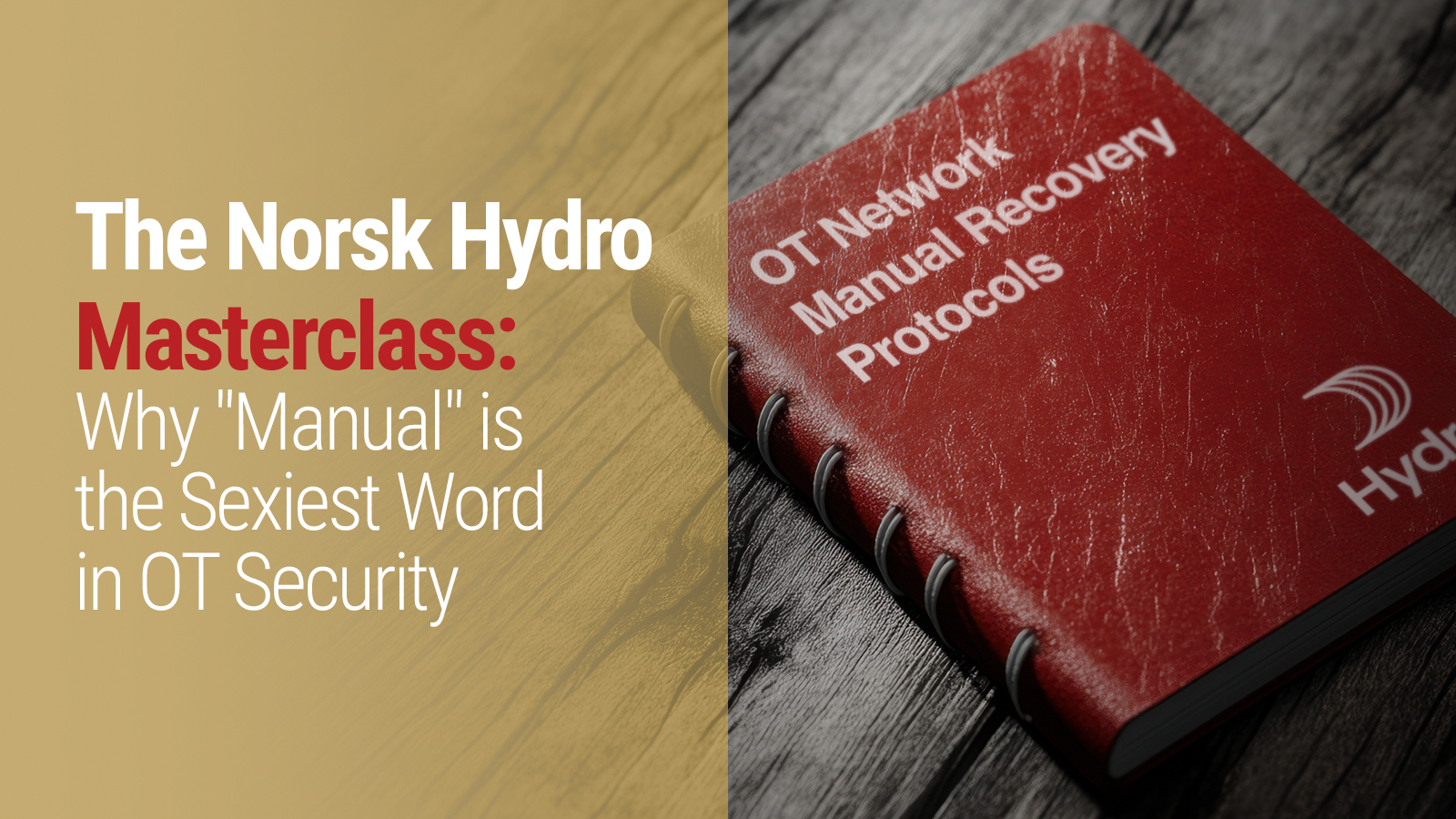 Norsk Hydro's $70M Ransomware Siege – A Wake-Up Call for Industrial Resilience