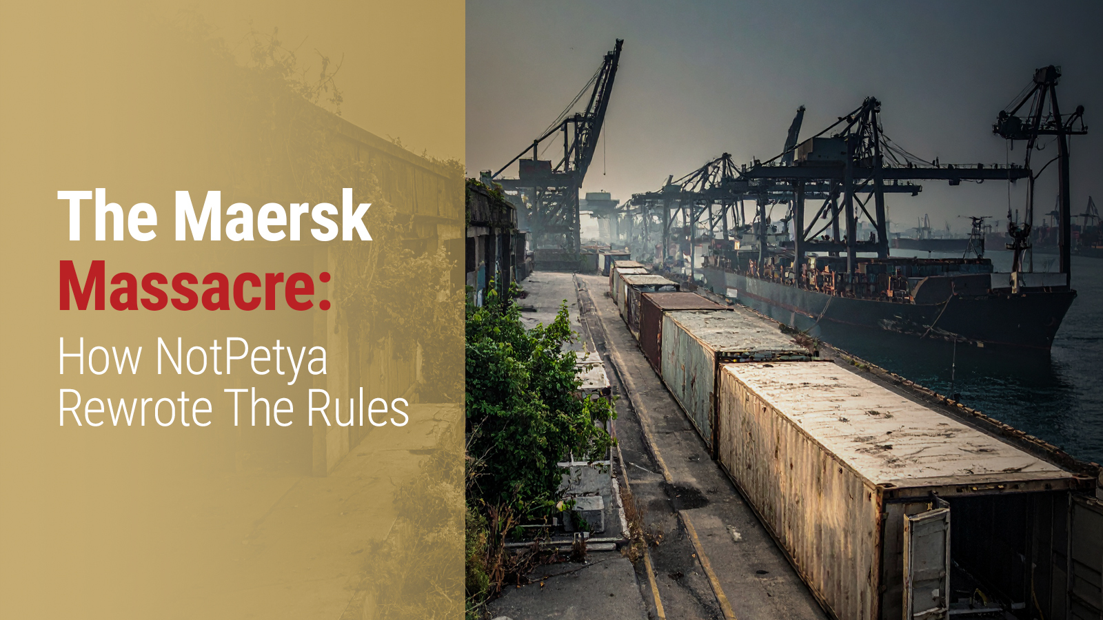 Maersk and the Cost of Unchecked Lateral Movement
