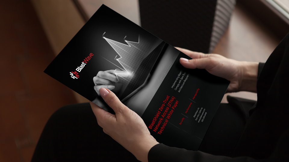 BlastWave Publishes Zero-Trust Network Access Technical White Paper