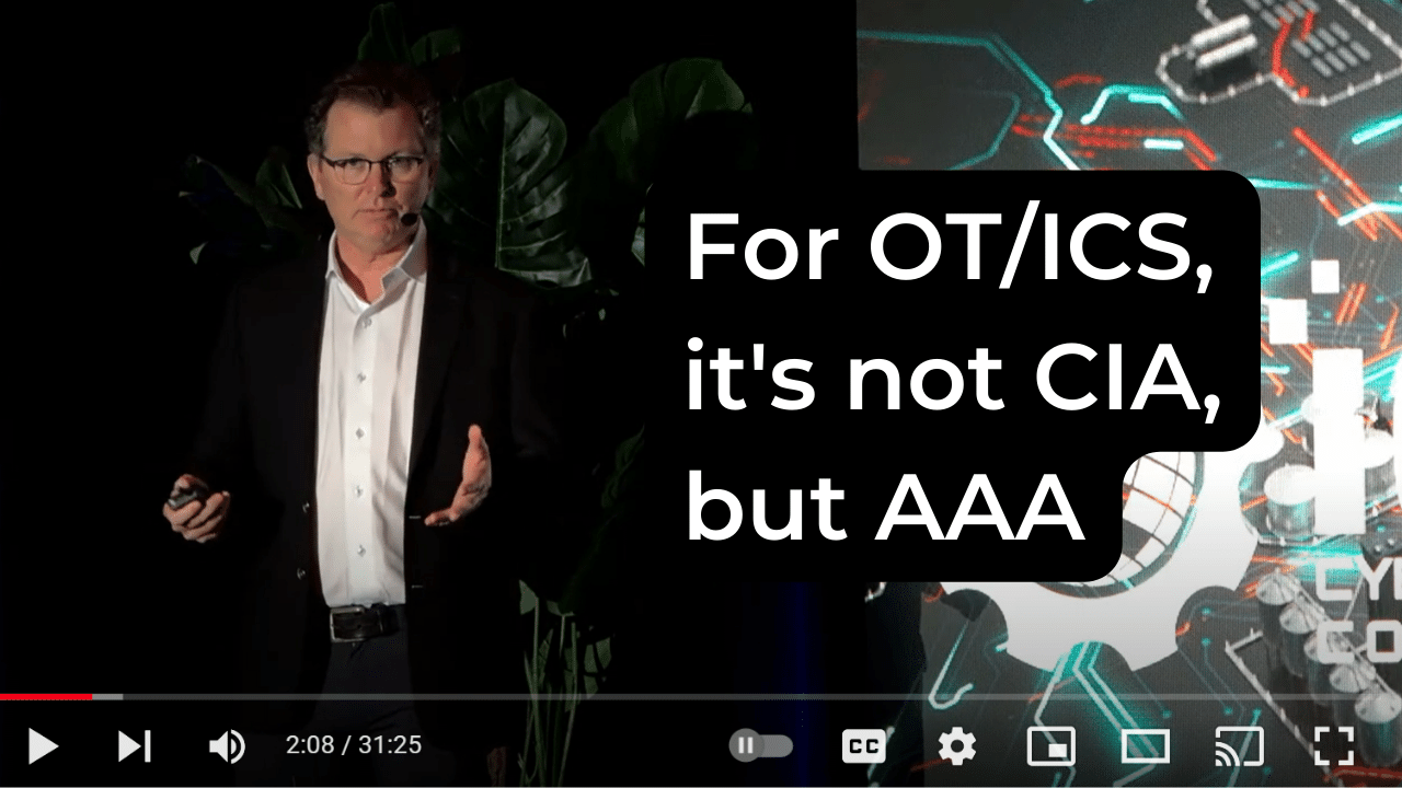 For OT/ICS, it's not CIA, but AAA